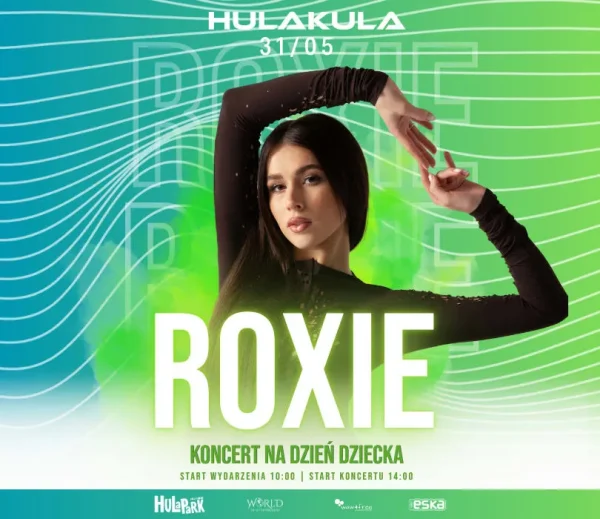 Dzień Dziecka z Roxie w HULAKULA. Rodzinny koncert, warsztaty i atrakcje od rana